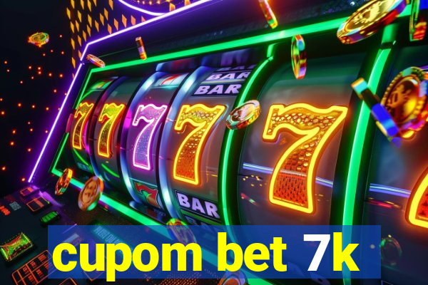 cupom bet 7k